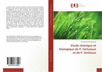 Etude chimique et biologique de P. tortuosus et de P. lentiscus