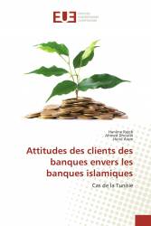 Attitudes des clients des banques envers les banques islamiques