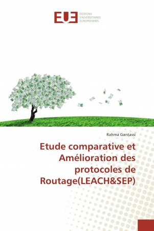 Etude comparative et Amélioration des protocoles de Routage(LEACH&SEP)
