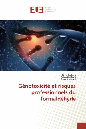 Génotoxicité et risques professionnels du formaldéhyde