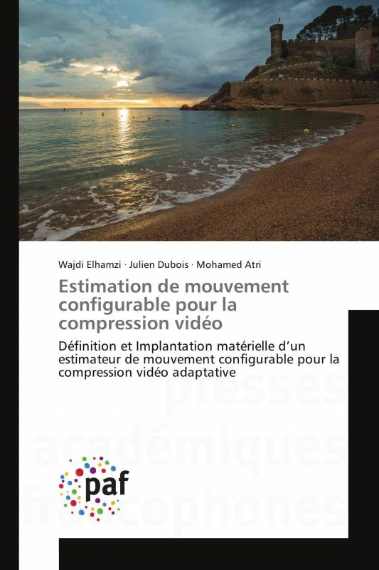 Estimation de mouvement configurable pour la compression vidéo