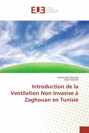 Introduction de la Ventilation Non Invasive à Zaghouan en Tunisie