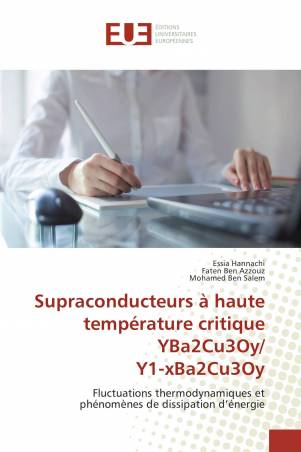 Supraconducteurs à haute température critique YBa2Cu3Oy/ Y1-xBa2Cu3Oy