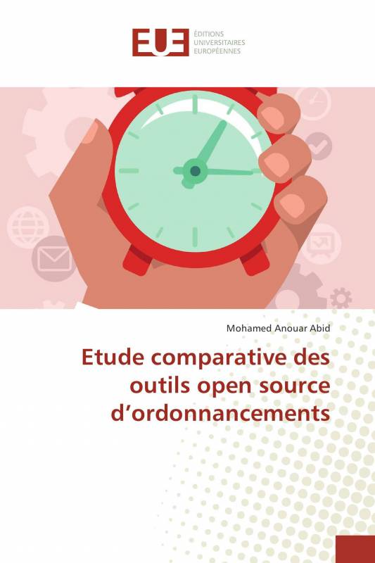 Etude comparative des outils open source d’ordonnancements