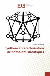 Synthèse et caractérisation de britholites strontiques