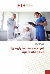 Hypoglycémies du sujet âgé diabétique
