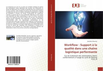 Workflow : Support à la qualité dans une chaîne logistique performante