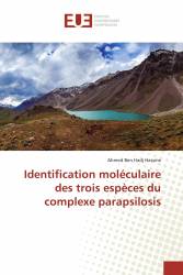 Identification moléculaire des trois espèces du complexe parapsilosis