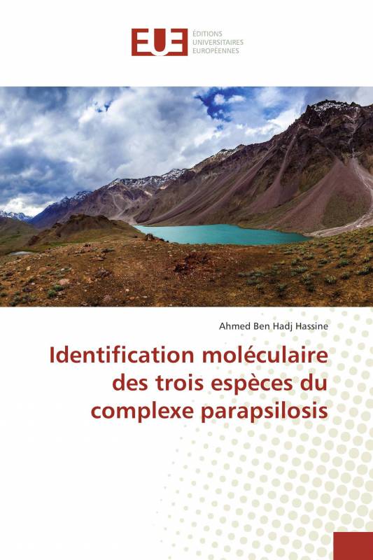 Identification moléculaire des trois espèces du complexe parapsilosis