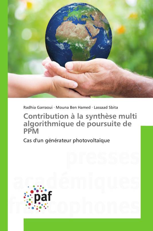 Contribution à la synthèse multi algorithmique de poursuite de PPM