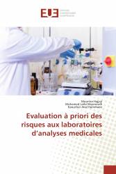 Evaluation à priori des risques aux laboratoires d’analyses medicales