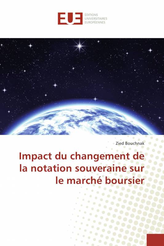 Impact du changement de la notation souveraine sur le marché boursier