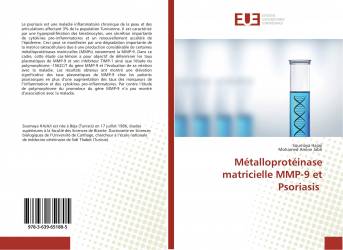 Métalloprotéinase matricielle MMP-9 et Psoriasis