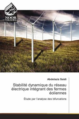 Stabilité dynamique du réseau électrique intégrant des fermes éoliennes