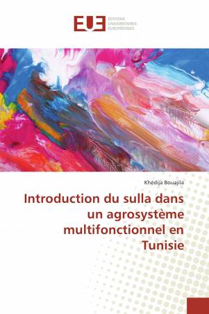 Introduction du sulla dans un agrosystème multifonctionnel en Tunisie