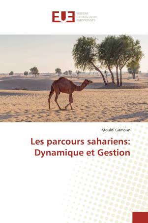 Les parcours sahariens: Dynamique et Gestion