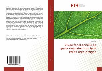 Etude fonctionnelle de gènes régulateurs de type WRKY chez la Vigne