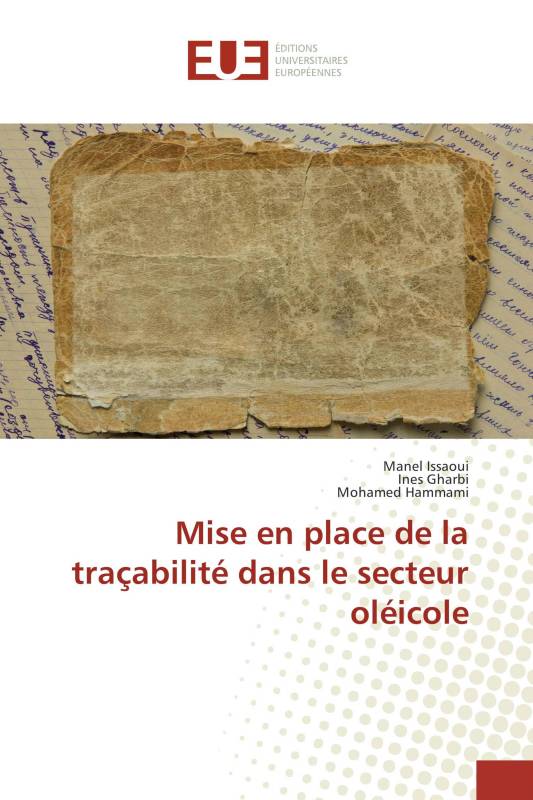 Mise en place de la traçabilité dans le secteur oléicole