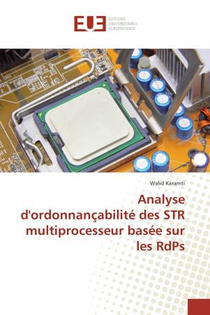 Analyse d'ordonnançabilité des STR multiprocesseur basée sur les RdPs
