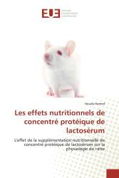 Les effets nutritionnels de concentré protéique de lactosérum