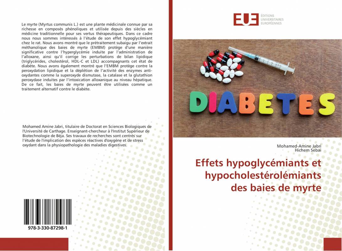 Effets hypoglycémiants et hypocholestérolémiants des baies de myrte