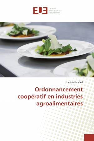 Ordonnancement coopératif en industries agroalimentaires