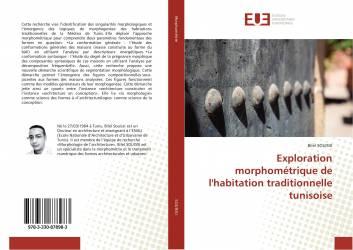 Exploration morphométrique de l'habitation traditionnelle tunisoise