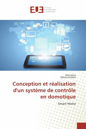 Conception et réalisation d&#039;un système de contrôle en domotique