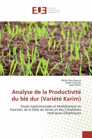 Analyse de la Productivité du blé dur (Variété Karim)