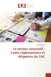 Le secteur associatif: cadre réglementaire et diligences du CAC