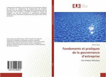 Fondements et pratiques de la gouvernance d’entreprise