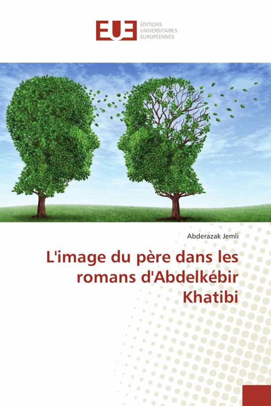 L'image du père dans les romans d'Abdelkébir Khatibi