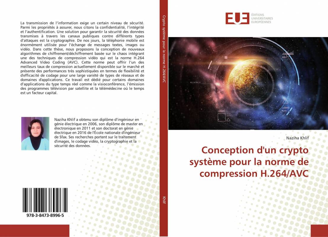 Conception d'un crypto système pour la norme de compression H.264/AVC