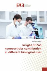 Insight of ZnS nanoparticles contribution in different biological uses