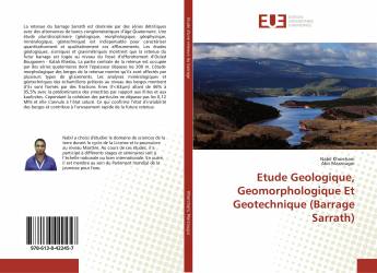 Etude Geologique, Geomorphologique Et Geotechnique (Barrage Sarrath)