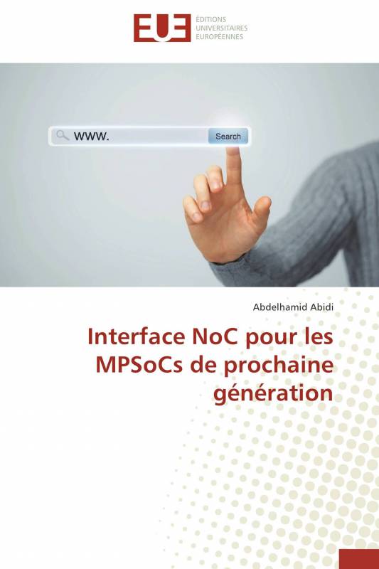Interface NoC pour les MPSoCs de prochaine génération