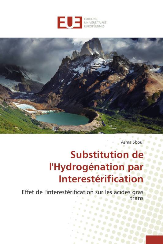 Substitution de l'Hydrogénation par Interestérification