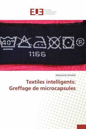 Textiles intelligents: Greffage de microcapsules