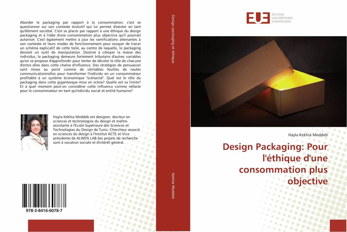 Design Packaging: Pour l'éthique d'une consommation plus objective
