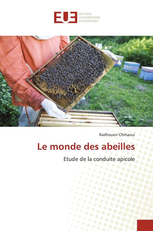 Le monde des abeilles