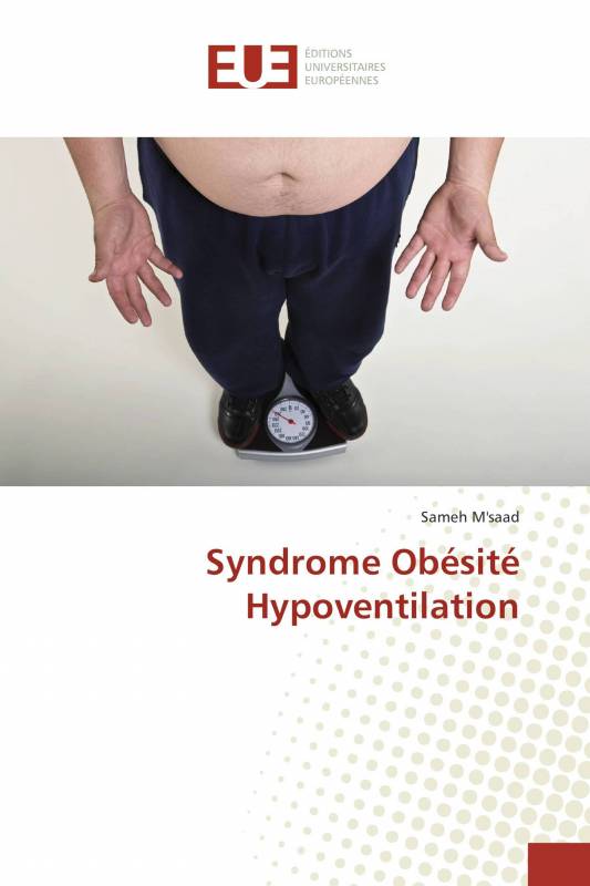Syndrome Obésité Hypoventilation