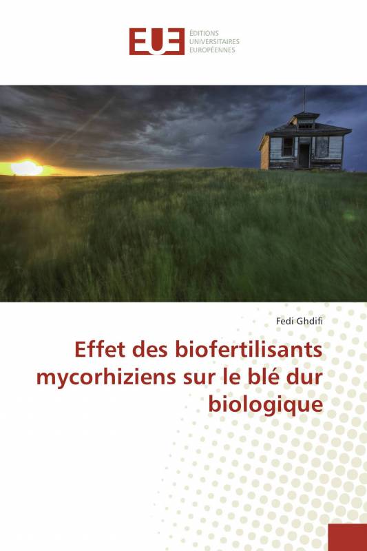 Effet des biofertilisants mycorhiziens sur le blé dur biologique