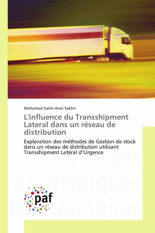 L'influence du Transshipment Lateral dans un réseau de distribution