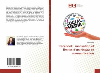 Facebook : innovation et limites d’un réseau de communication