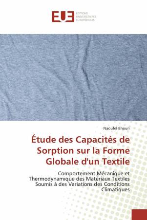 Étude des Capacités de Sorption sur la Forme Globale d'un Textile