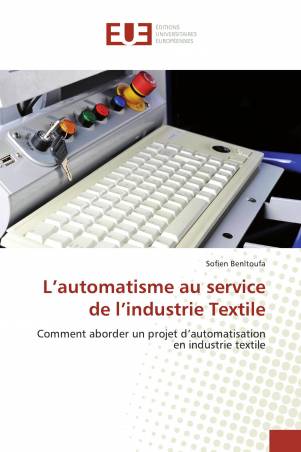 L’automatisme au service de l’industrie Textile