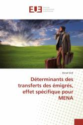 Déterminants des transferts des émigrés, effet spécifique pour MENA