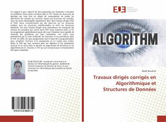 Travaux dirigés corrigés en Algorithmique et Structures de Données