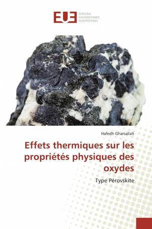 Effets thermiques sur les propriétés physiques des oxydes