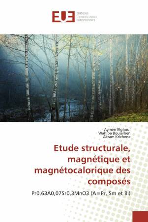 Etude structurale, magnétique et magnétocalorique des composés